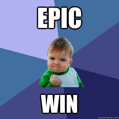 epic win meme|lets win this meme.